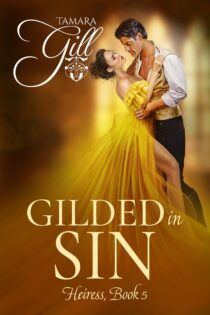 Gilded in Sin by Tamara Gill EPUB & PDF