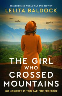 The Girl Who Crossed Mountains by Lelita Baldock EPUB & PDF