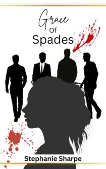 Grace of Spades by Stephanie Sharpe EPUB & PDF