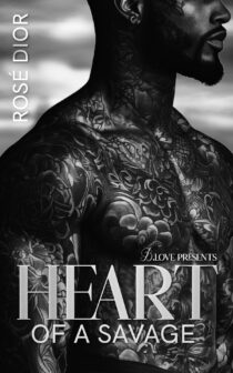 Heart of a Savage by Rosè Dior EPUB & PDF