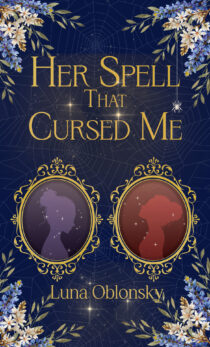 Her Spell That Cursed Me by Luna Oblonsky EPUB & PDF
