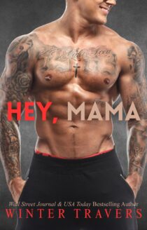 Hey Mama by Winter Travers EPUB & PDF