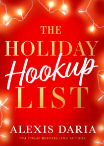 The Holiday Hookup List by Alexis Daria EPUB & PDF