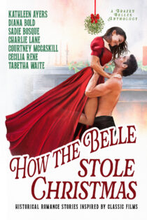 How the Belle Stole Christmas by McCaskill EPUB & PDF