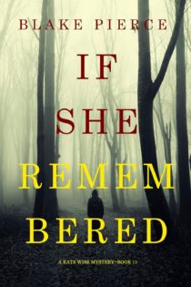 If She Remembered by Blake Pierce EPUB & PDF