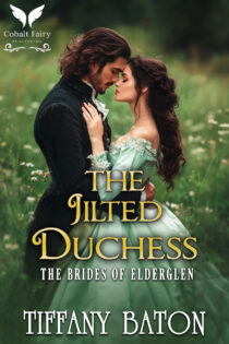 The Jilted Duchess by Tiffany Baton EPUB & PDF