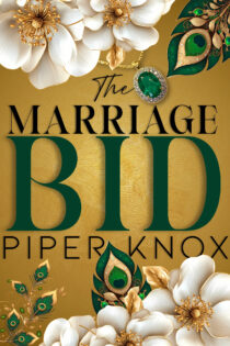The Marriage Bid by Piper Knox EPUB & PDF