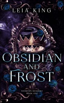Obsidian and Frost by Leia King EPUB & PDF