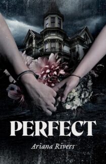 Perfect by Ariana Rivers EPUB & PDF