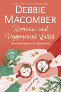 Romance and Peppermint Lattes by Debbie Macomber EPUB & PDF