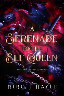 A Serenade To The Elf Queen by Niro J Hayle EPUB & PDF