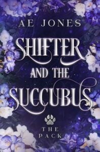 Shifter and the Succubus by AE Jones