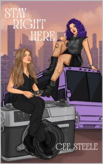 Stay Right Here by Cee Steele EPUB & PDF