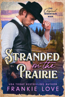 Stranded on the Prairie by Frankie Love EPUB & PDF