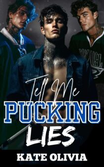 Tell Me Pucking Lies by Kate Olivia EPUB & PDF
