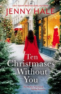 Ten Christmases Without You by Jenny Hale EPUB & PDF