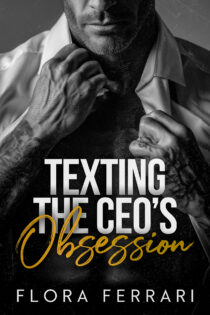 Texting The CEO's Obsession by Flora Ferrari EPUB & PDF