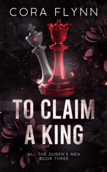 To Claim A King by Cora Flynn EPUB & PDF