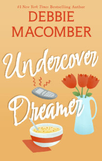 Undercover Dreamer by Debbie Macomber EPUB & PDF
