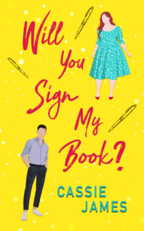 Will You Sign My Book by Cassie James EPUB & PDF