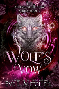 Wolf's Vow by Eve L. Mitchell EPUB & PDF