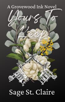 Yours To Keep by Sage St. Claire EPUB & PDF