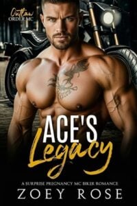 Ace’s Legacy by Zoey Rose