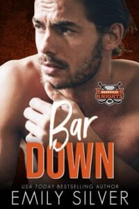Bar Down by Emily Silver