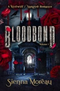 Bloodbond by Sienna Moreau