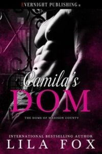 Camila’s Dom by Lila Fox