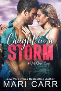 Caught in a Storm by Mari Carr