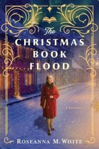 The Christmas Book Flood by Roseanna M. White Epub & PDF