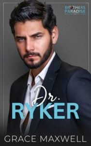 Dr. Ryker by Grace Maxwell