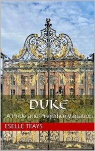 Duke by Eselle Teays