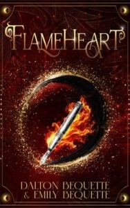 Flameheart by Dalton Bequette