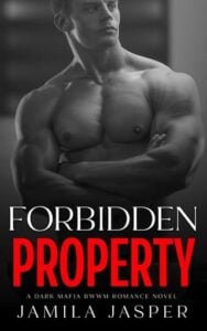 Forbidden Property by Jamila Jasper