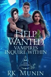 Help Wanted, Vampires Inquire Within by RK Munin
