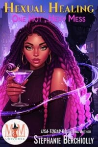 Hexual Healing by Stephanie Berchiolly