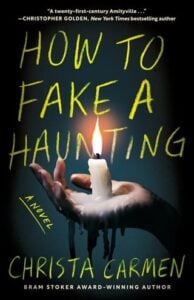 How to Fake a Haunting by Christa Carmen Epub & PDF