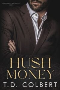 Hush Money by T.D. Colbert