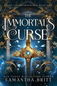 The Immortal’s Curse by Samantha Britt