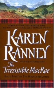 The Irresistible MacRae by Karen Ranney