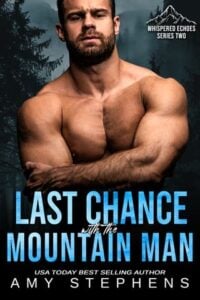 Last Chance with the Mountain Man by Amy Stephens