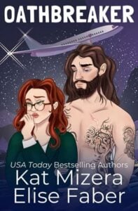 Oathbreaker by Elise Faber