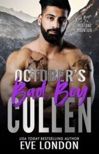 October’s Bad Boy: Cullen by Eve London