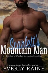 Scarlett’s Mountain Man by Everly Raine