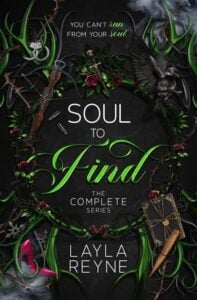Soul to Find: The Complete Series by Layla Reyne
