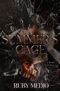 Summer’s Cage by Ruby Medjo