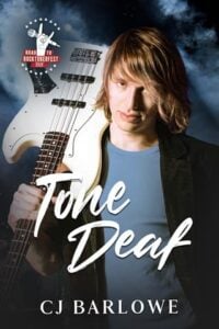 Tone Deaf by CJ Barlowe