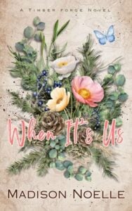 When It’s Us by Madison Noelle